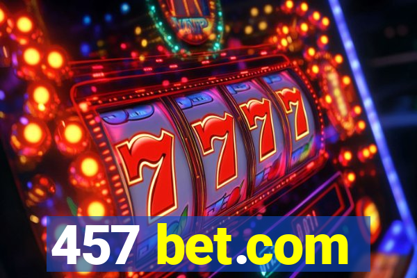 457 bet.com